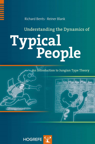 Richard Bents, Reiner Blank: Understanding the Dynamics of Typical People