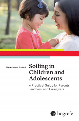 Alexander von Gontard: Soiling in Children and Adolescents