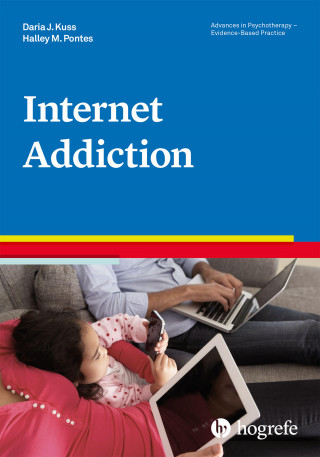 Daria J. Kuss, Halley M. Pontes: Internet Addiction