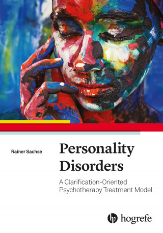 Rainer Sachse: Personality Disorders