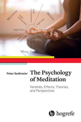 Peter Sedlmeier: The Psychology of Meditation