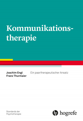 Joachim Engl, Franz Thurmaier: Kommunikationstherapie