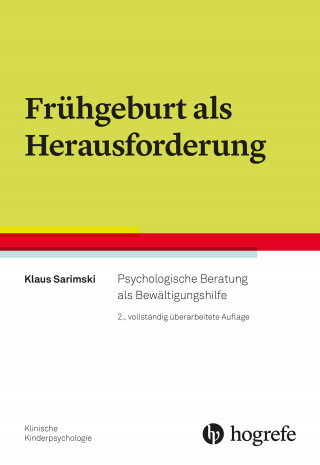 Klaus Sarimski: Frühgeburt als Herausforderung