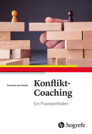 Francine ten Hoedt: Konflikt-Coaching