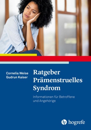 Cornelia Weise, Gudrun Kaiser: Ratgeber Prämenstruelles Syndrom