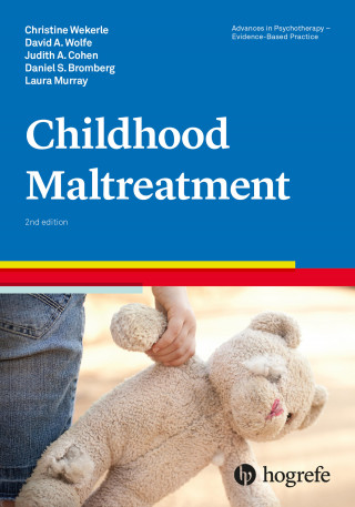 Christine Wekerle, David A. Wolfe, Judith A. Cohen, Daniel S. Bromberg, Laura Murray: Childhood Maltreatment