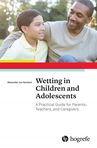Alexander von Gontard: Wetting in Children and Adolescents