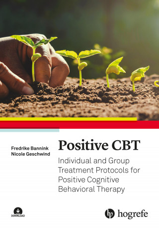 Fredrike Bannink, Nicole Geschwind: Positive CBT