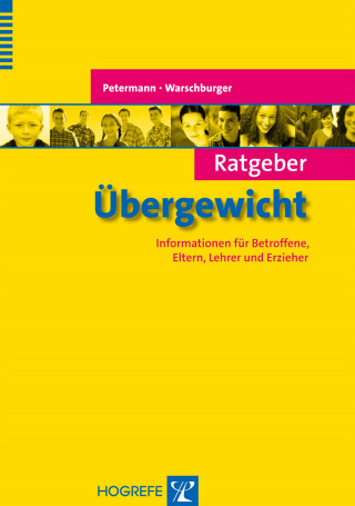 Franz Petermann, Petra Warschburger: Ratgeber Übergewicht