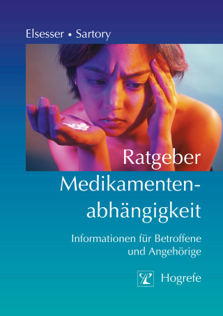 Karin Elsesser, Gudrun Sartory: Ratgeber Medikamentenabhängigkeit