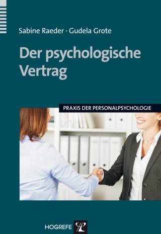 Sabine Raeder, Gudela Grote: Der psychologische Vertrag