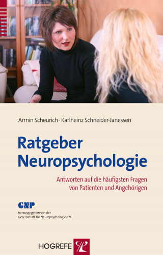 Armin Scheurich, Karlheinz Schneider-Janessen: Ratgeber Neuropsychologie