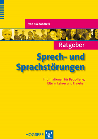 Waldemar von Suchodoletz: Ratgeber Sprech- und Sprachstörungen