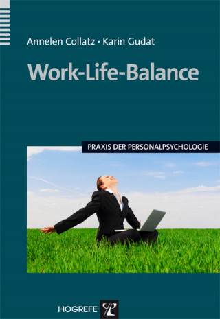 Annelen Collatz, Karin Gudat: Work-Life-Balance