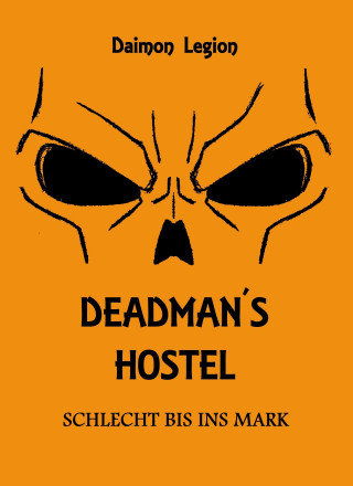 Daimon Legion: Deadman's Hostel
