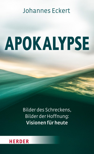 Johannes Eckert: Apokalypse