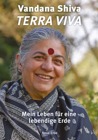 Vandana Shiva: Terra Viva