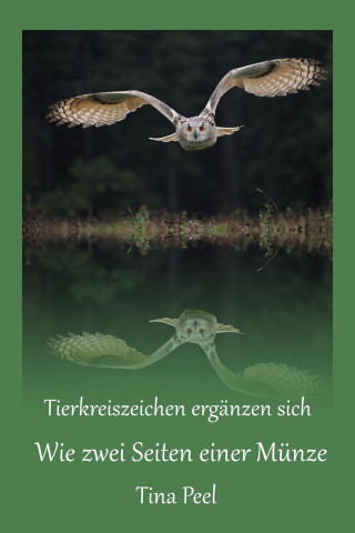 Tina Peel: Tierkreiszeichen ergänzen sich wie zwei Seiten einer Münze