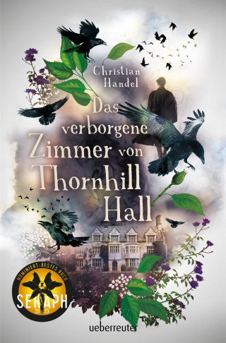 Christian Handel: Das verborgene Zimmer von Thornhill Hall