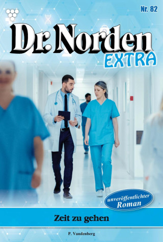 Patricia Vandenberg: Zeit zu gehen
