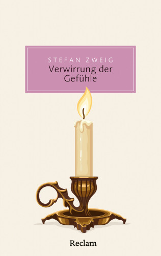 Stefan Zweig: Verwirrung der Gefühle