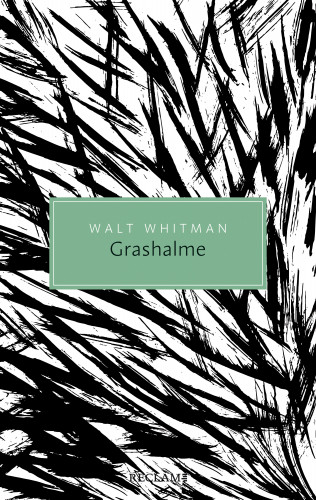 Walt Whitman: Grashalme