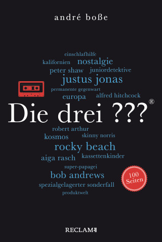 André Boße: Boße: Die drei ???. 100 Seiten