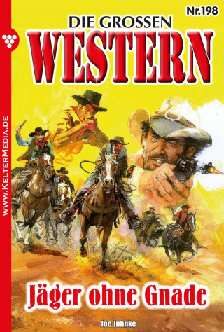 Joe Juhnke: Die großen Western 198