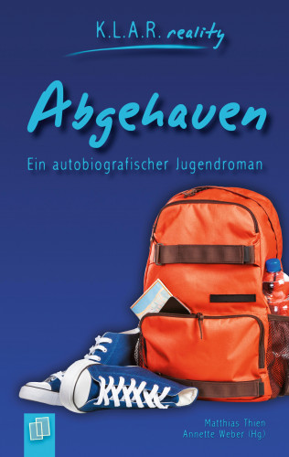 Annette Weber, Matthias Thien, Redaktionsteam Verlag an der Ruhr: Abgehauen