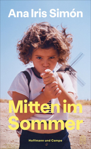 Ana Iris Simón: Mitten im Sommer