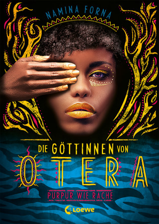 Namina Forna: Die Göttinnen von Otera (Band 2) - Purpur wie Rache