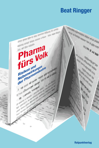 Beat Ringger: Pharma fürs Volk