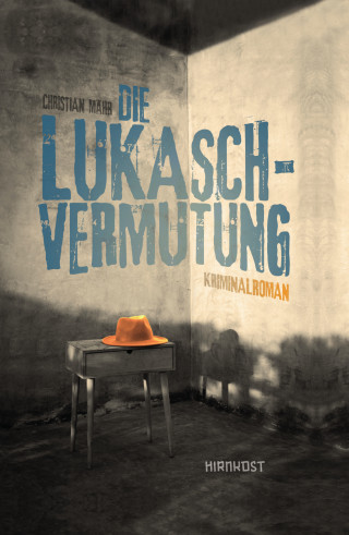 Christian Mähr: Die Lukasch-Vermutung