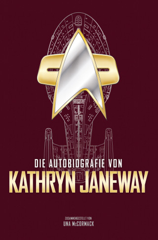 Una McCormack: Die Autobiografie von Kathryn Janeway