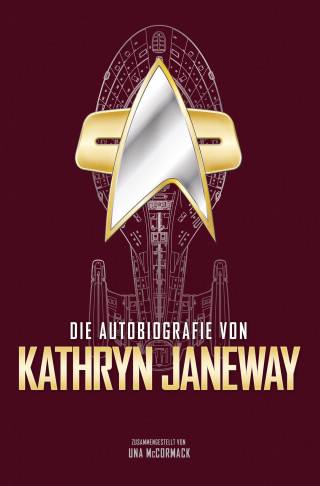 Una McCormack: Die Autobiografie von Kathryn Janeway