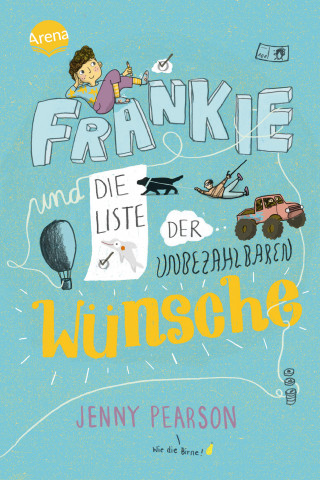 Jenny Pearson: Frankie und die Liste der unbezahlbaren Wünsche