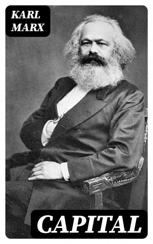 Karl Marx: Capital