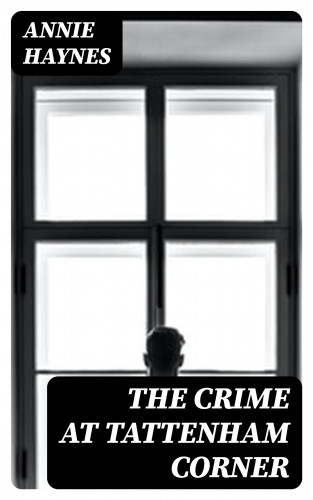 Annie Haynes: The Crime at Tattenham Corner