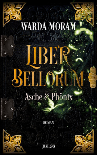 Warda Moram: Liber Bellorum. Band III