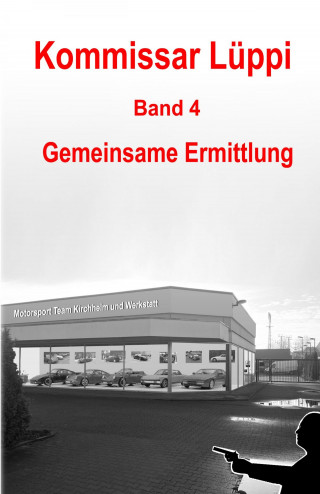 Markus Schmitz: Kommissar Lüppi - Band 4
