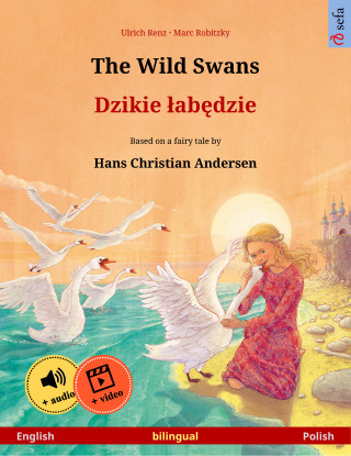 Ulrich Renz: The Wild Swans – Dzikie łabędzie (English – Polish)
