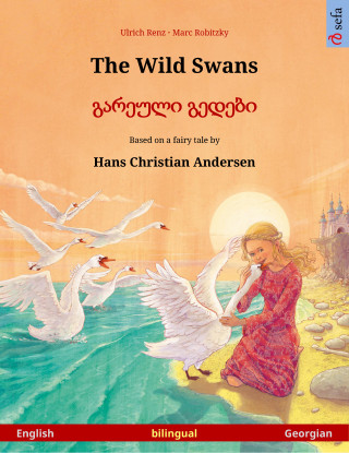Ulrich Renz: The Wild Swans – გარეული გედები (English – Georgian)