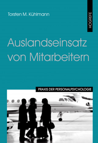 Torsten M. Kühlmann: Auslandseinsatz von Mitarbeitern