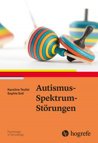Karoline Teufel, Sophie Soll: Autismus-Spektrum-Störungen