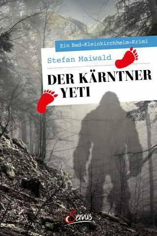 Stefan Maiwald: Der Kärntner Yeti