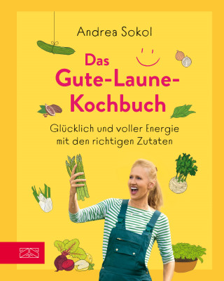 Martin Kintrup, Tanja Dusy: Das Gute-Laune-Kochbuch