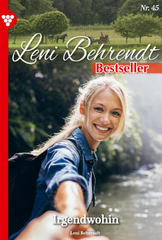 Leni Behrendt: Irgendwohin