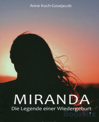 Anne Koch-Gosejacob: "Miranda"