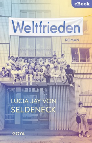 Lucia Jay von Seldeneck: Weltfrieden