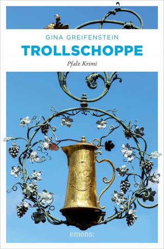 Gina Greifenstein: Trollschoppe
